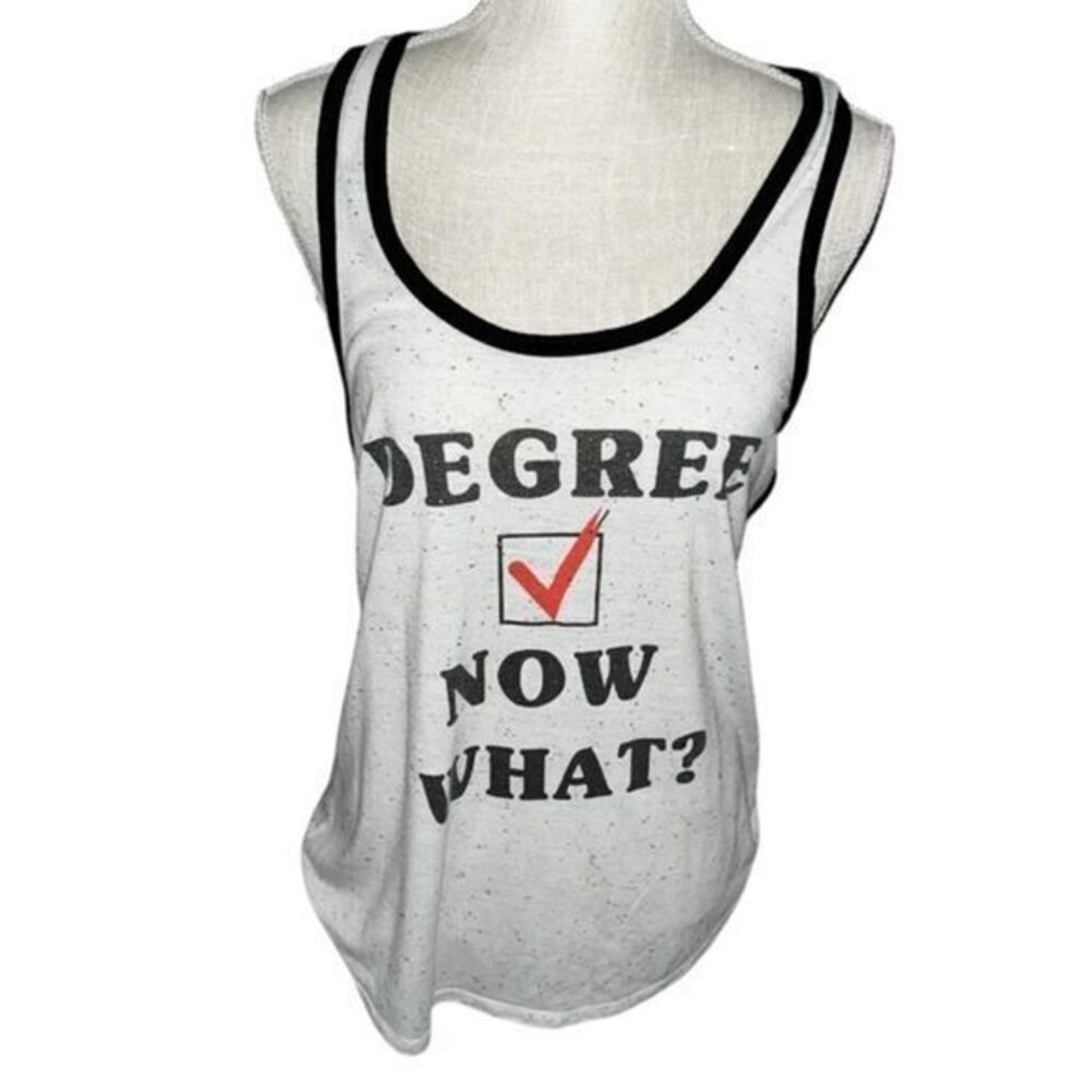 Degree Now What? Women's White Tank Top